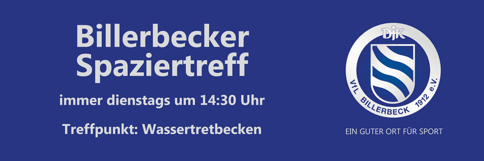 Banner mit dem Text „Billerbecker Spaziertreff“ und Informationen zu Treffpunkt und Uhrzeit. Logo des VfL Billerbeck.